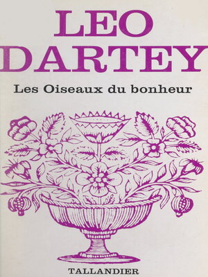 cover image of Les oiseaux du bonheur